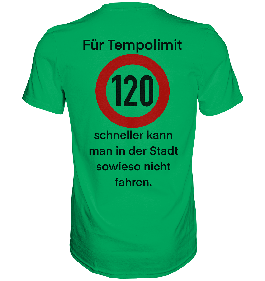 Tempolimit - Premium Shirt