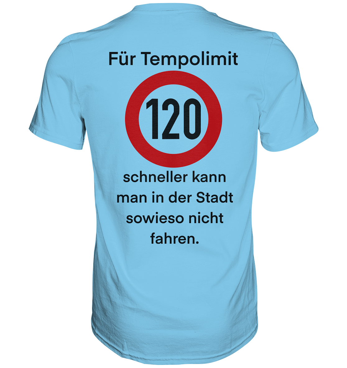 Tempolimit - Premium Shirt