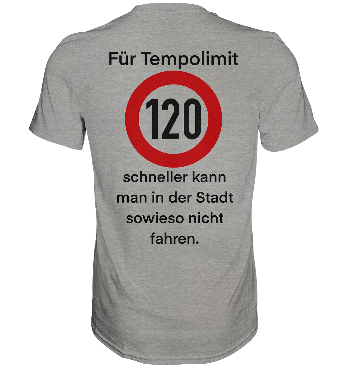 Tempolimit - Premium Shirt