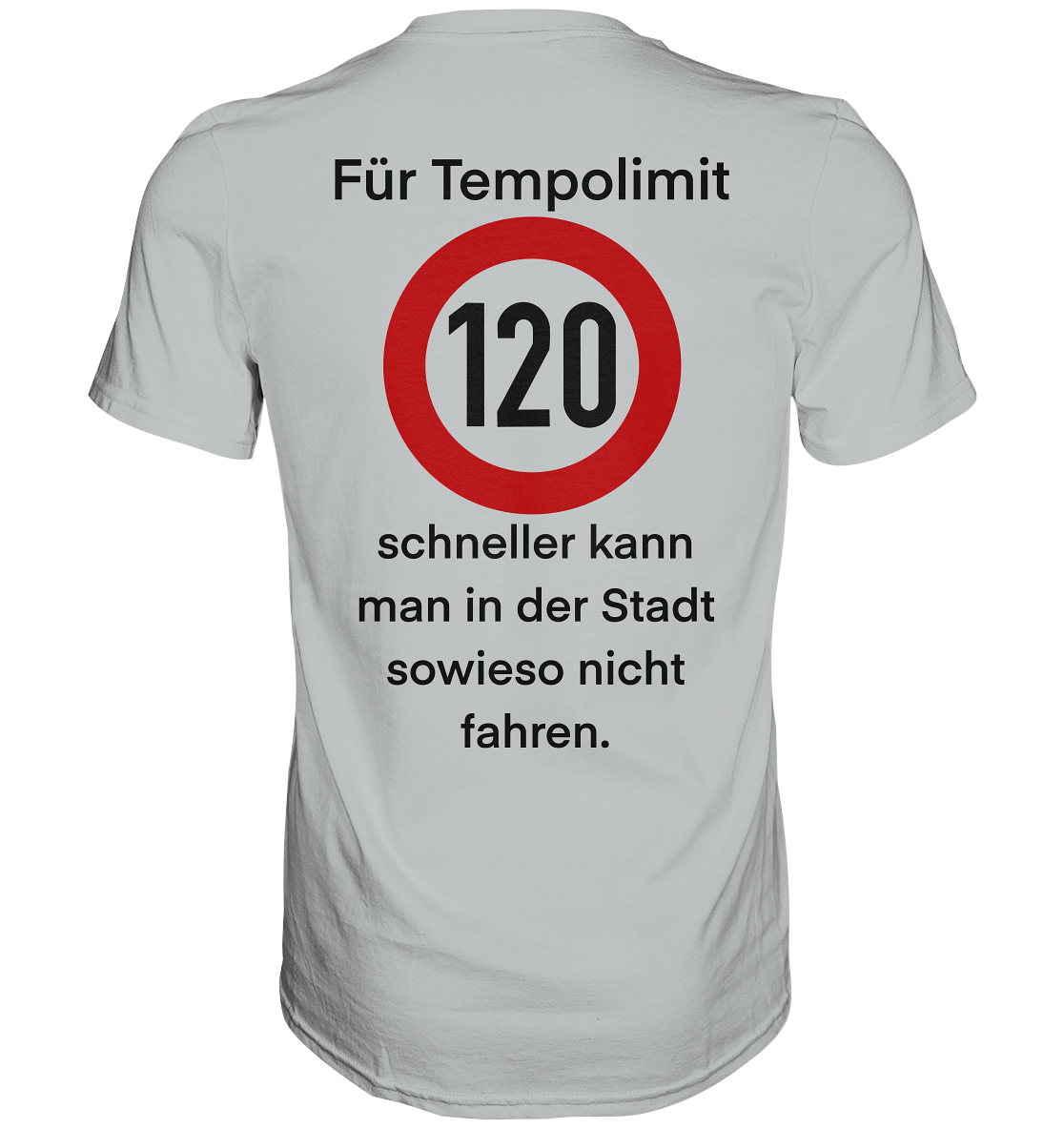 Tempolimit - Premium Shirt