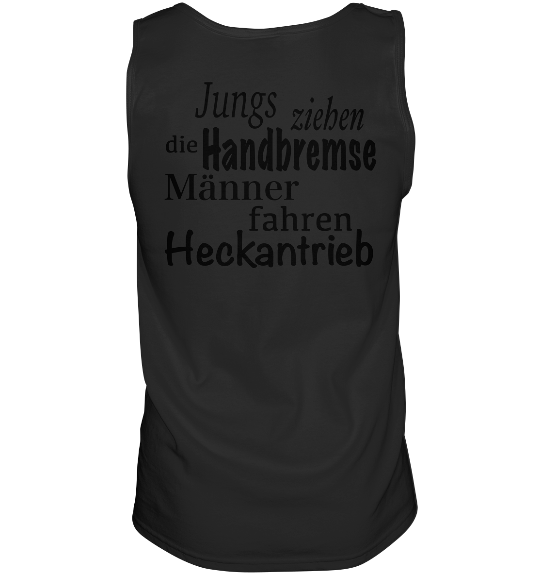 Heckantrieb - Tank-Top