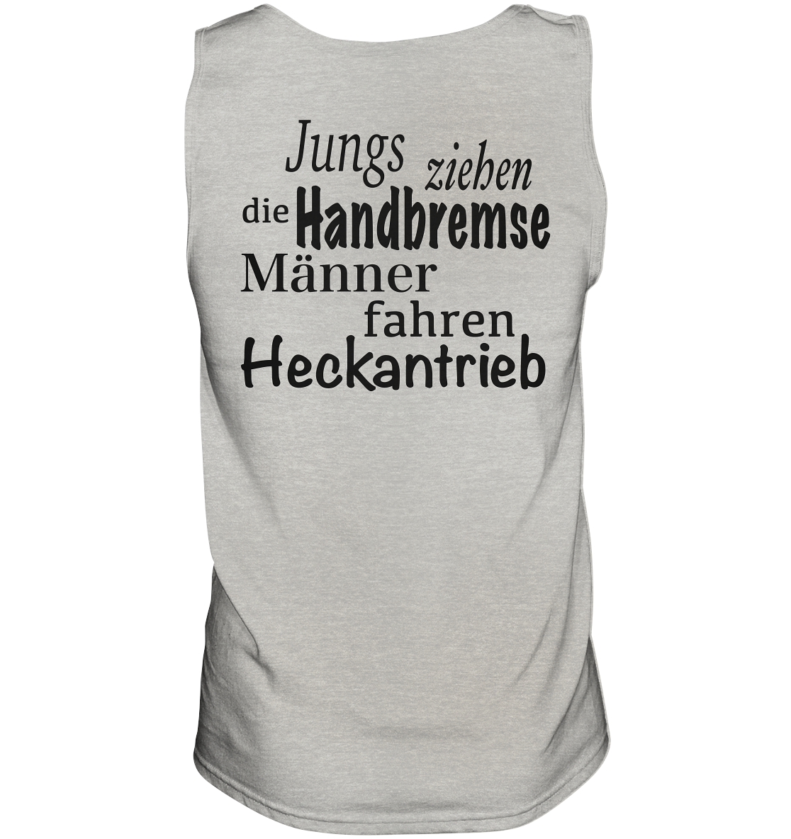 Heckantrieb - Tank-Top