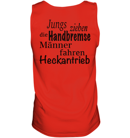 Heckantrieb - Tank-Top